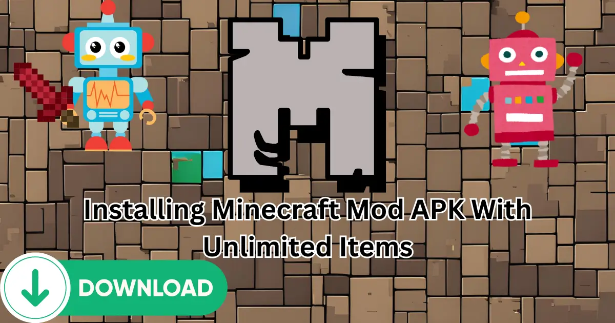 minecraft mod apk unlimited items